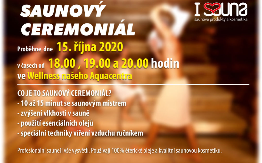 Saunový ceremoniál v říjnu 2020
